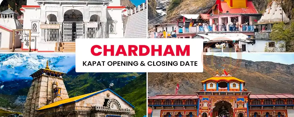 Char Dham Opening And Closing Dates